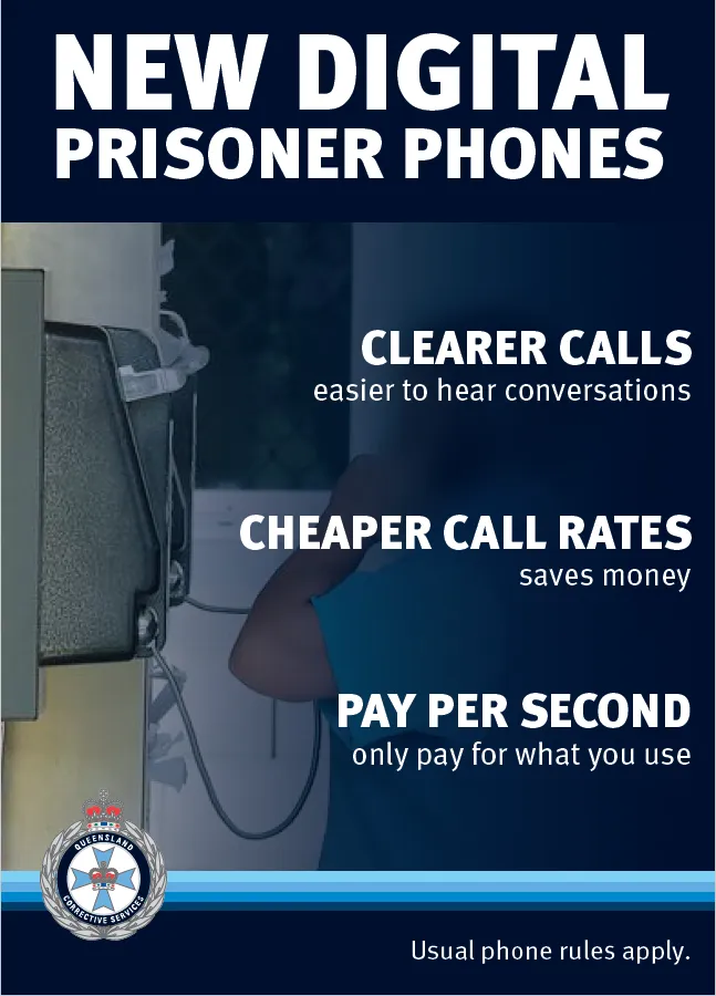 Queensland Corrective Services promotional graphic for new digital prisoner phones, stating clearer calls, cheaper call rates and pay per second